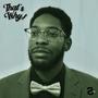 THAT'S WHY! (Explicit)