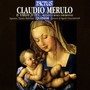 MERULO, C.: Motets (Antonaz, Pasquini, Quoniam Ensemble)