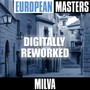 European Masters: Digitally Reworked