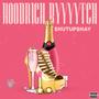 HoodRich Byyyytch (Explicit)