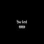 You lied (Explicit)