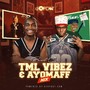 Best of Tml Vibez & Ayo Maff (Mix)