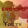 Ghetto Youth (feat. Katapul & Beez Hive)