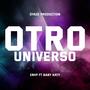 Otro Universo (feat. Baby Katy)