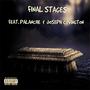 Final $tages (feat. Palanche & Joseph Covington) [Explicit]