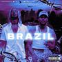 Brazil (feat. Smoove mac) [Explicit]