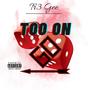 Too On Go (Explicit)