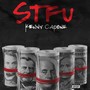 STFU (Fatality) [Explicit]