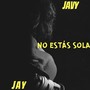 No Estás Sola (Explicit)