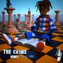 The Crime Remixed (feat. N8! & Tsi LaBrev) [Explicit]