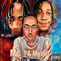 ME I & MYSELF (Explicit)