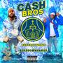 CASH BROS (feat. BUSSDOWNDANIEL) [Explicit]