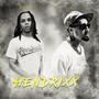 Hendrixx (feat. G.T.) [Explicit]