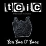 Big Bag O' Bags (Explicit)