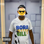 Bora Bill (Explicit)