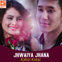 Jhwaiya Jhana (From 