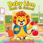 Baby Lion Back to School