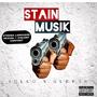 STAIN MUSIK (Explicit)