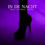 In De Nacht (feat. Gillyice)