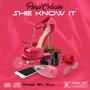 She Know It (Explicit)