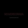 No More Drama