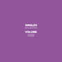 Singles Collection Volume One