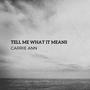 Tell Me What It Means