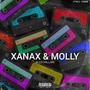 XANAX & MOLLY (Explicit)