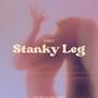 Stanky Leg (Explicit)