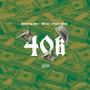 40k (feat. Mecca & Future Allah) [Explicit]