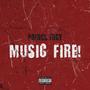 Music Fire! (Explicit)