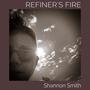 Refiner's Fire (Quiet Sessions)