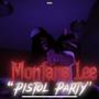 Pistol Party (Explicit)