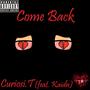 Come Back (feat. Kaidn) [Explicit]