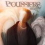 Poussiere (Explicit)