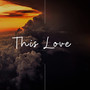 This Love (Live)