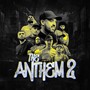 The Anthem 2 (Explicit)