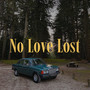 No Love Lost