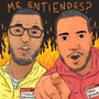 Me Entiendes? (Explicit)