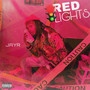 Red Lights (Explicit)