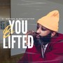 You Be Lifted (feat. Saeeda Wright)