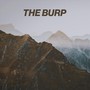 The Burp (Explicit)