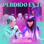 Perdido En Ti (feat. Latam Sonora)