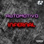 AUTOMOTIVO INFERNAL (Explicit)