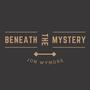 Beneath the Mystery