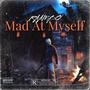 Mad At Myself (Explicit)