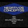 NEGATIVOS CONCEPTOS (feat. Rein Losú & Aivan 333) [Explicit]