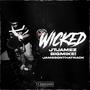 WICKED (Explicit)