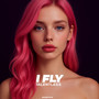 I Fly