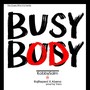 Busy Body (Explicit)